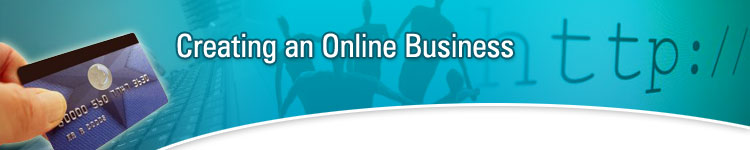 Creating Online Applications For Small Business Loans at Creating an Online Business
